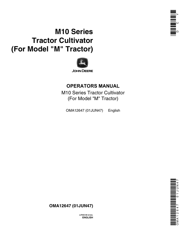 John Deere M10 Series Tractor Cultivator for Model ‘M’ Tractor Operator’s Manual (OMA12647) Workshop Guide