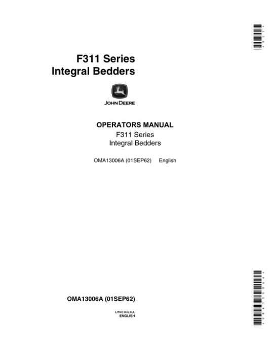 John Deere F311 Series Integral Bedders Operator’s Manual (OMA13006A) Workshop Guide