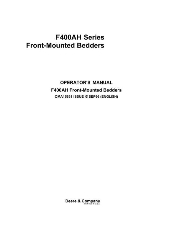 John Deere F400AH Series Front-Mounted Integral Bedders Operator’s Manual (OMA15631) Workshop Guide