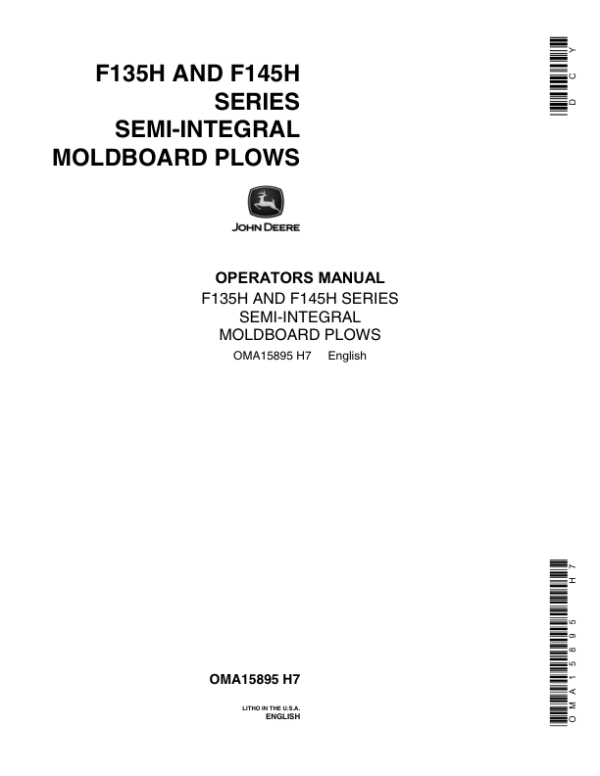 John Deere F135H, F145H Series Semi-Integral Moldboard Plows Operator’s Manual (OMA15895) Workshop Guide