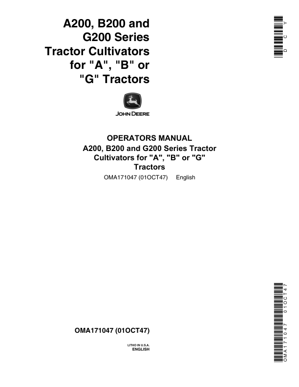 John Deere A200, B200, G200 Series Tractor Cultivators Operator’s Manual (OMA171047) Workshop Guide