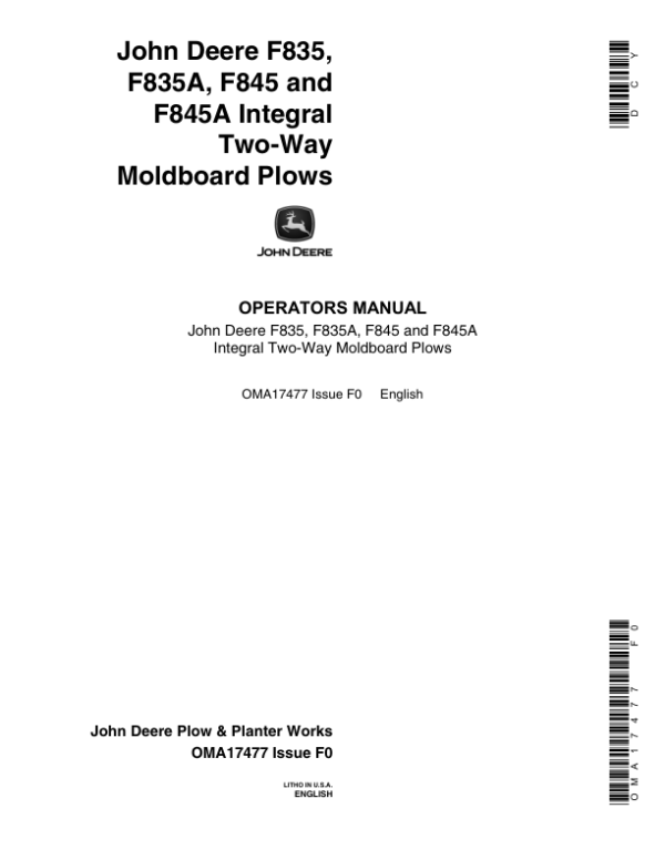 John Deere F835, F835A, F845, F845A Moldboard Plow Operator’s Manual (OMA17477) Workshop Guide