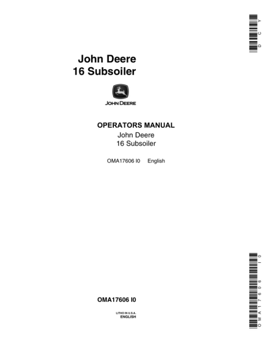 John Deere 16 Subsoiler Operator’s Manual (OMA17606) Workshop Guide