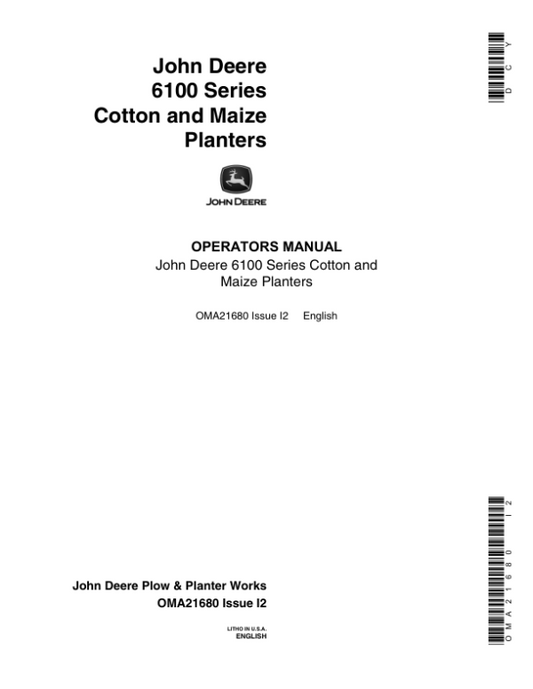 John Deere 6100 Series Maize Planter Operator’s Manual (OMA21680) Workshop Guide