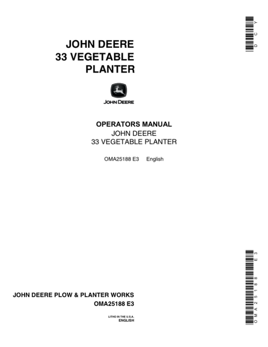 John Deere 33 Vegetable Planter Operator’s Manual (OMA25188) Workshop Guide