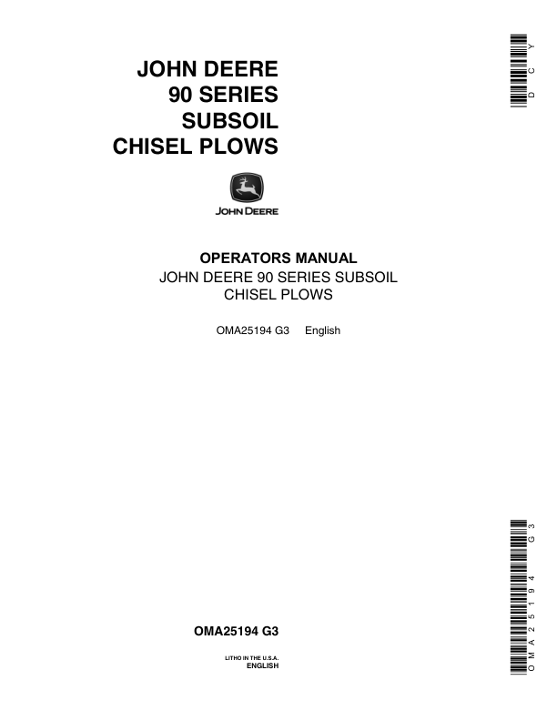 John Deere 90 Series Subsoil Chiesel Plows Operator’s Manual (OMA25194) Workshop Guide
