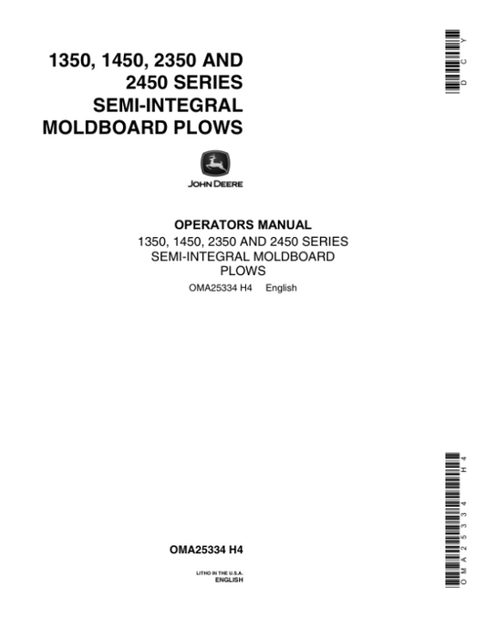 John Deere 1350, 1450, 2350, 2450 Semi-Integral Moldboard Plows Operator’s Manual (OMA25334) Workshop Guide
