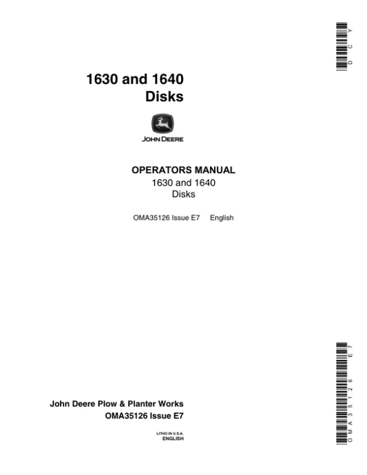 John Deere 1630, 1640 Disk Harrow Operator’s Manual (OMA35126) Workshop Guide