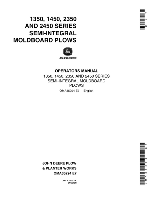 John Deere 1350, 1450, 2350, 2450 Series Semi-Integral Moldboard Plows Operator’s Manual (OMA35294) Workshop Guide