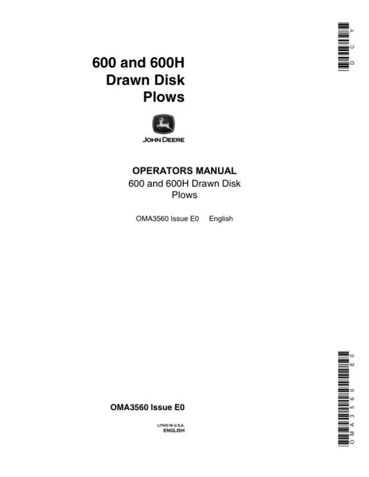 John Deere 600, 600H Drawn Disk Plow Operator’s Manual (OMA3560) Workshop Guide