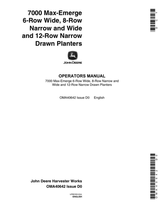 John Deere 7000 Drawn (Cotton & Corn) Planters 6RW, 8RN, 8RW, 12RN Operator’s Manual (OMA40642) Workshop Guide