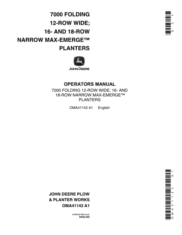 John Deere 7000 Drawn (Folding) Planters 12RW, 16RN & 18RN Operator’s Manual (OMA41143) Workshop Guide
