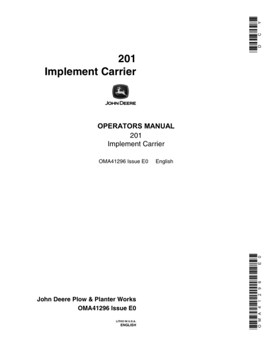 John Deere 201 Implement Carrier Operator’s Manual (OMA41296) Workshop Guide