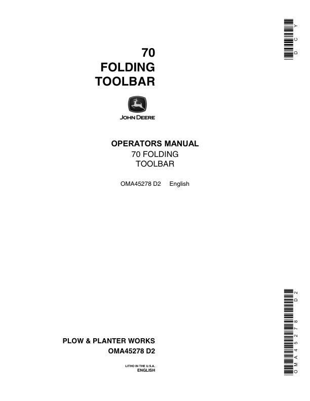 John Deere 70 Folding Toolbar Operator’s Manual (OMA45278) Workshop Guide