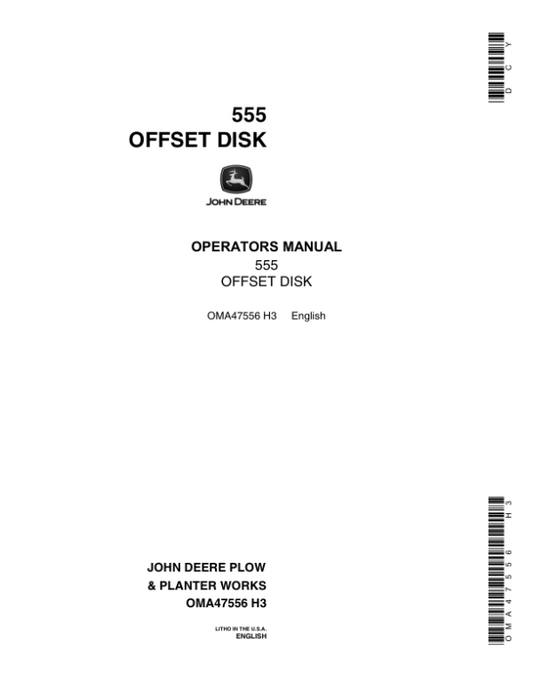 John Deere 555 Offset Disk Operator’s Manual (OMA47556) Workshop Guide