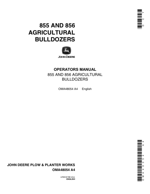 John Deere 855, 856 AG Bulldozers Operator’s Manual (OMA48054) Workshop Guide