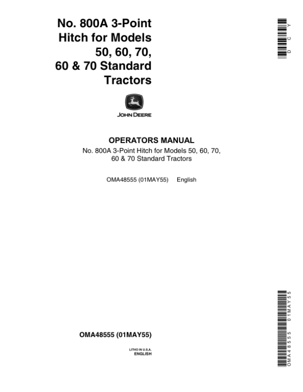 John Deere No. 800A Three-Point Hitch Operator’s Manual (OMA48555) Workshop Guide