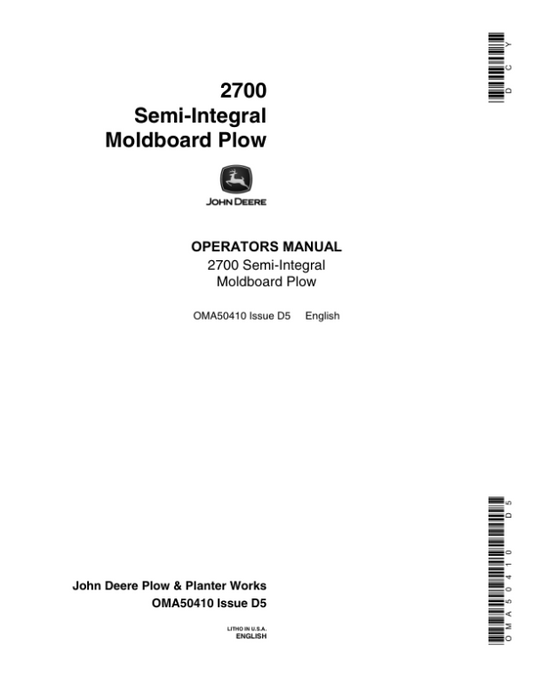 John Deere 2700 Semi-Integral Moldboard Plow Operator’s Manual (OMA50410) Workshop Guide