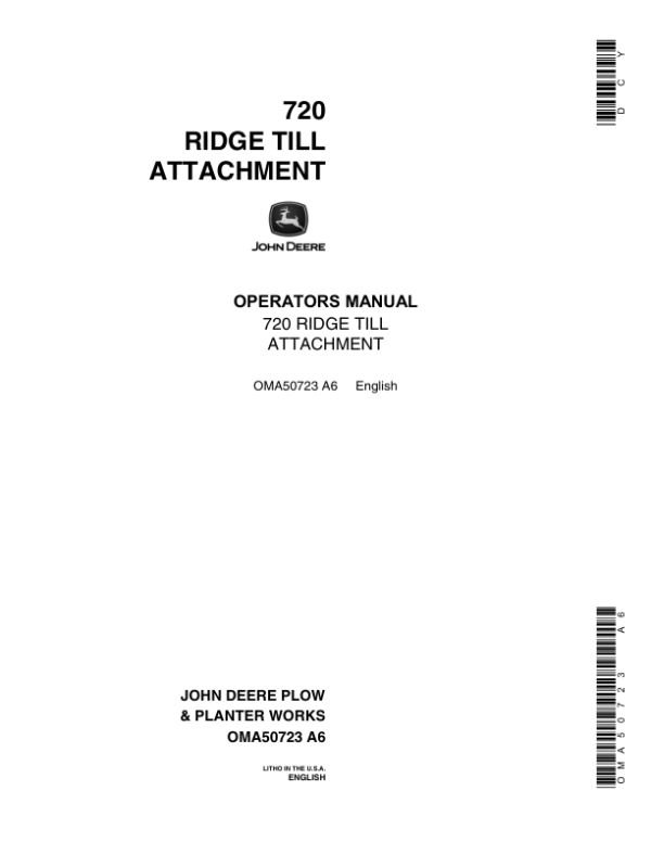 John Deere 720 Ridge Till Attachment Operator’s Manual (OMA50723) Workshop Guide