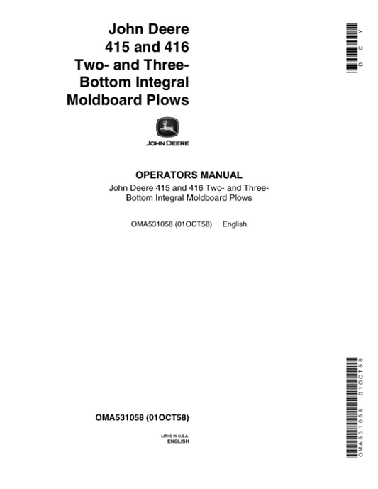 John Deere 415, 416 Two & Three Bottom Integral Moldboard Plows Operator’s Manual (OMA531058) Workshop Guide