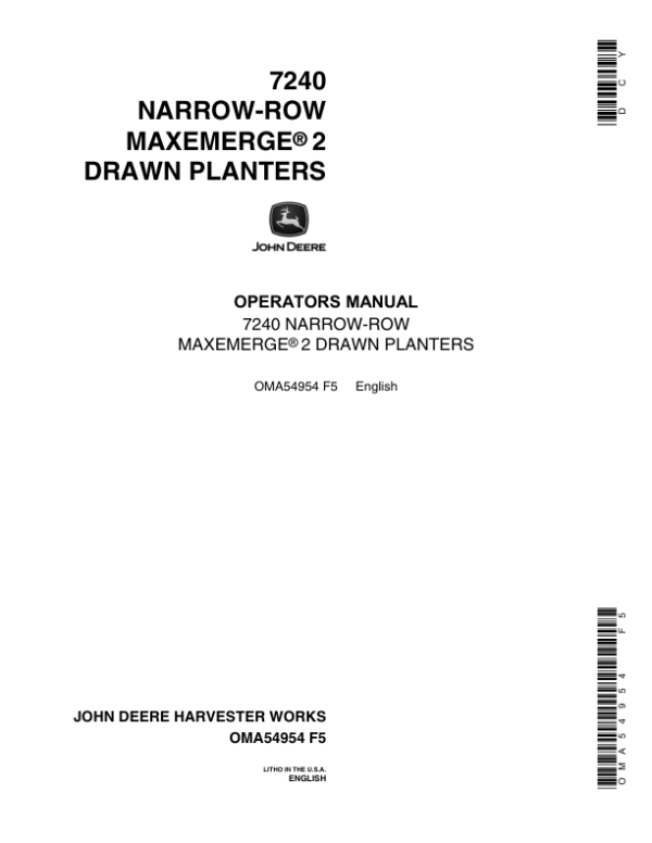 John Deere 7240 (Narrow Row) Drawn Planters Operator’s Manual (OMA54954) Workshop Guide