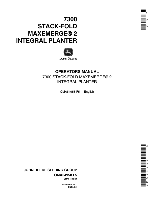 John Deere 7300 Stack-Fold MaxEmerge 2 Integral Planter Operator’s Manual (OMA54958) Workshop Guide