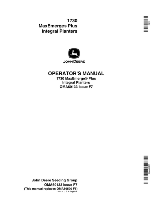 John Deere 1730 Integral Planter (675101-675999) Operator’s Manual (OMA60133) Workshop Guide