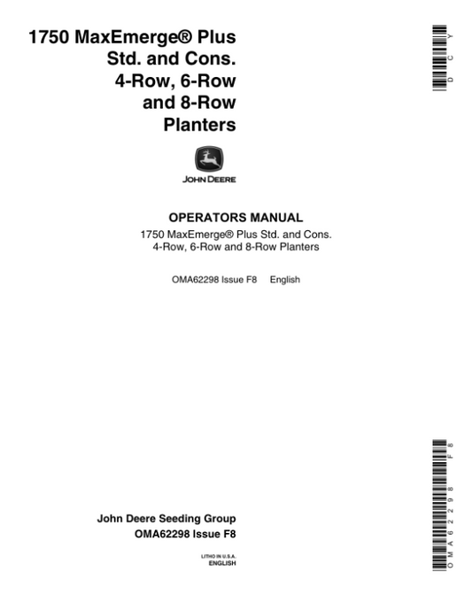John Deere 1750 Drawn Planters (680100-684999) (4R – 6N – 6W – 8N = Conservation) (4N – 4W – 6N = Standard) Operator’s Manual (OMA62298) Workshop Guide