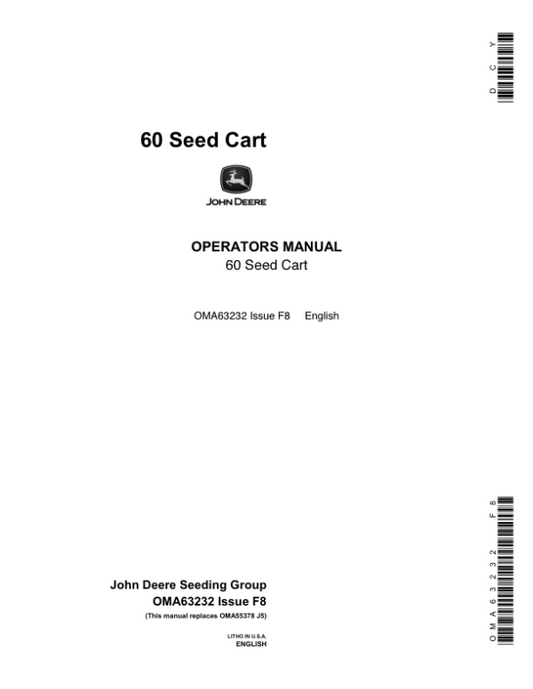 John Deere 60 Seed Cart Operator’s Manual (OMA63232) Workshop Guide