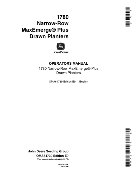 John Deere 1780 Drawn Planter (685101-690999) Operator’s Manual (OMA64739) Workshop Guide
