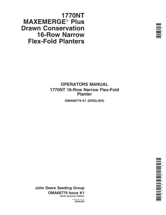 John Deere 1770NT 16-Row MaxEmerge Planter Operator’s Manual (OMA68779) Workshop Guide