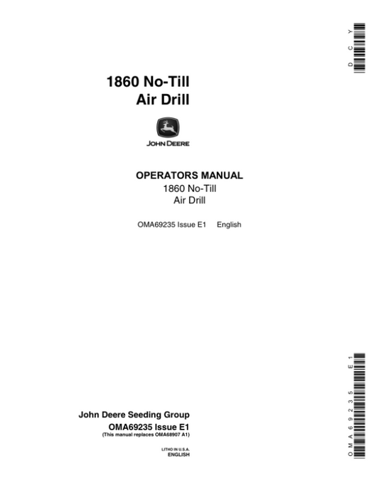 John Deere 1860 No-Till Air Drill Operator’s Manual (OMA69235) Workshop Guide
