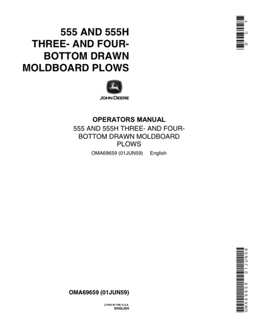 John Deere 555, 555H Three-, Four-Bottom Drawn Moldboard Plows Operator’s Manual (OMA69659) Workshop Guide