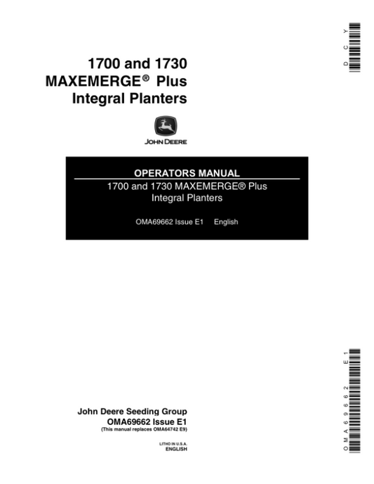 John Deere 1700, 1730 Integral Planters (695101-695999) Operator’s Manual (OMA69662) Workshop Guide