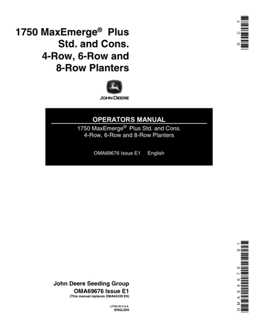 John Deere 1750 Drawn Planters (695101-695999) (4R – 6N – 6W – 8N) Operator’s Manual (OMA69676) Workshop Guide