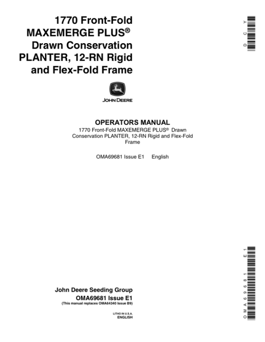 John Deere 1770 Drawn Planters (695101-700999) Operator’s Manual (OMA69681) Workshop Guide
