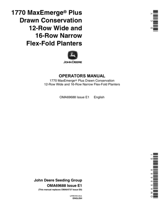 John Deere 1770 Drawn Planters (Includes OM Supplement A76259) Operator’s Manual (OMA69688) Workshop Guide