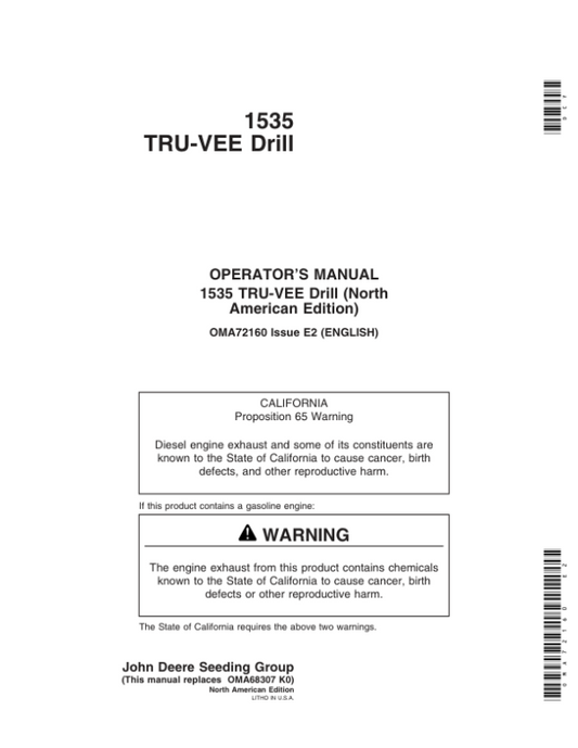 John Deere 1535 TRU-VEE Drill (North America) (000000-710100) Operator’s Manual (OMA72160) Workshop Guide