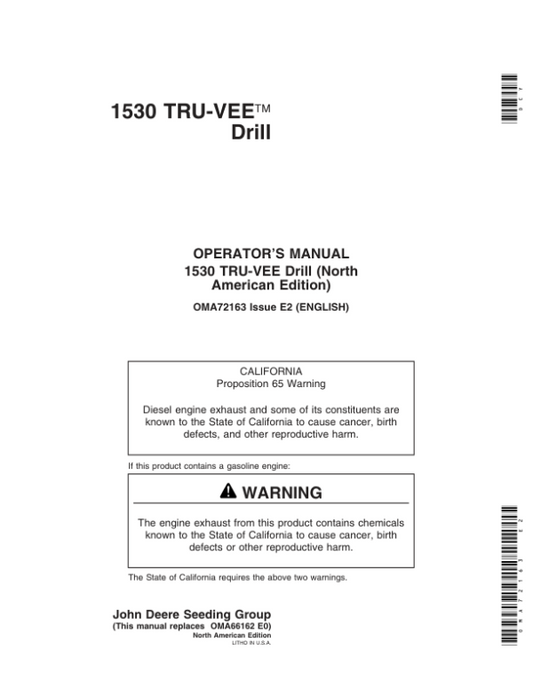 John Deere 1530 Tru-Vee Drill (North America) (000000-710100) Operator’s Manual (OMA72163) Workshop Guide
