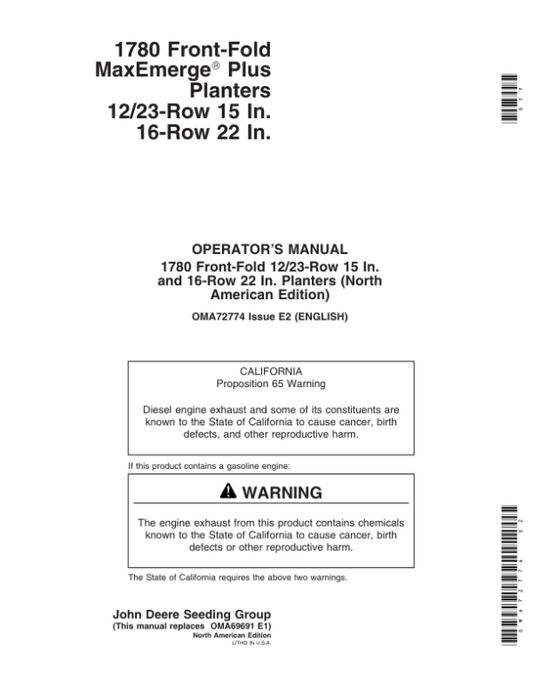 John Deere 1780 Drawn Planters 12/23 Row – 15/30 In. Spacing 16 Row – 22 In. Spacing Operator’s Manual (OMA72774) Workshop Guide