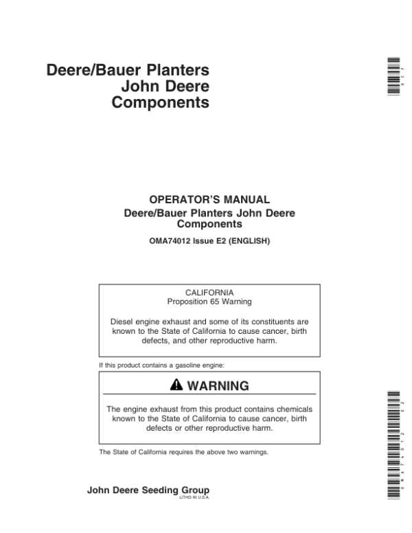 John Deere Components for Deere/Bauer Planters (700101-) N.A. Operator’s Manual (OMA74012) Workshop Guide