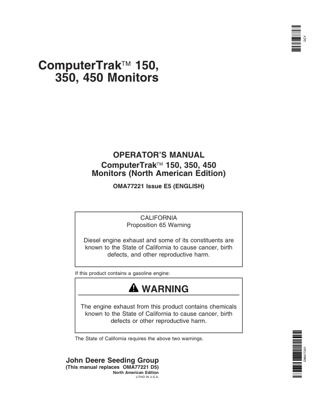 John Deere ComputerTrak Monitors Worldwide Edition (720101-735100) Operator’s Manual (OMA77221) Workshop Guide
