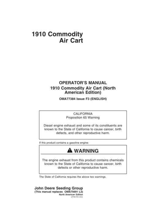 John Deere 1910 Commodity Air Cart (Ground Driven) North America (705101-710100) Operator’s Manual (OMA77384) Workshop Guide