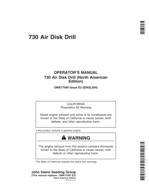 John Deere 730 Air Disk Drill (705101-715100) (North American) Operator’s Manual (OMA77484) Workshop Guide