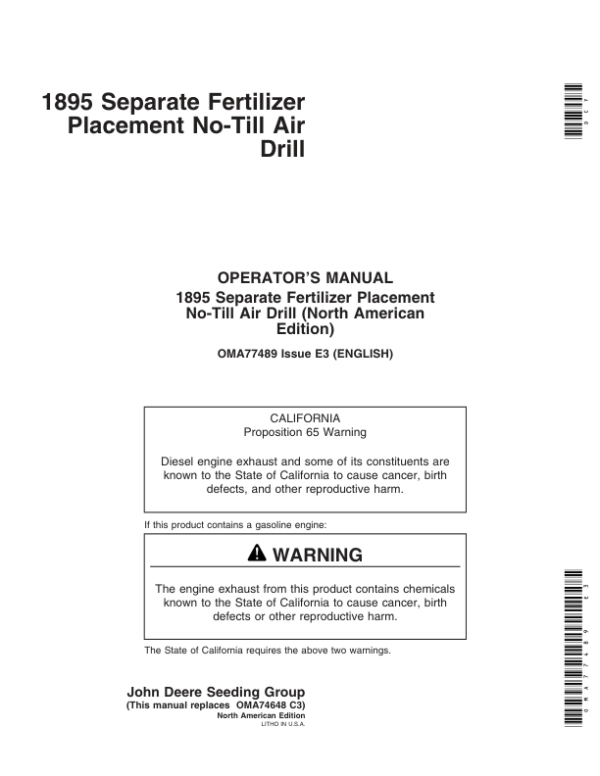 John Deere 1895 SFP No-Till Air Drill North America (7050101-710100) Operator’s Manual (OMA77489) Workshop Guide