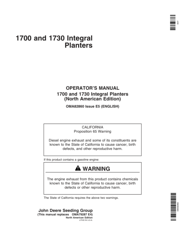 John Deere 1700 & 1730 Integral Planters North America & Australia Edition Standard Units (705101-715999) Operator’s Manual (OMA82860) Workshop Guide