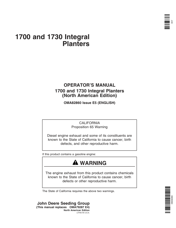 John Deere 1700 & 1730 Integral Planters North America & Australia Edition Standard Units (705101-715999) Operator’s Manual (OMA82860) Workshop Guide