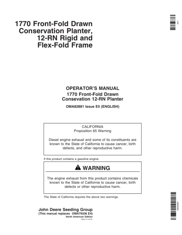 John Deere 1770 Drawn Planters (705101-715999) Operator’s Manual (OMA82881) Workshop Guide