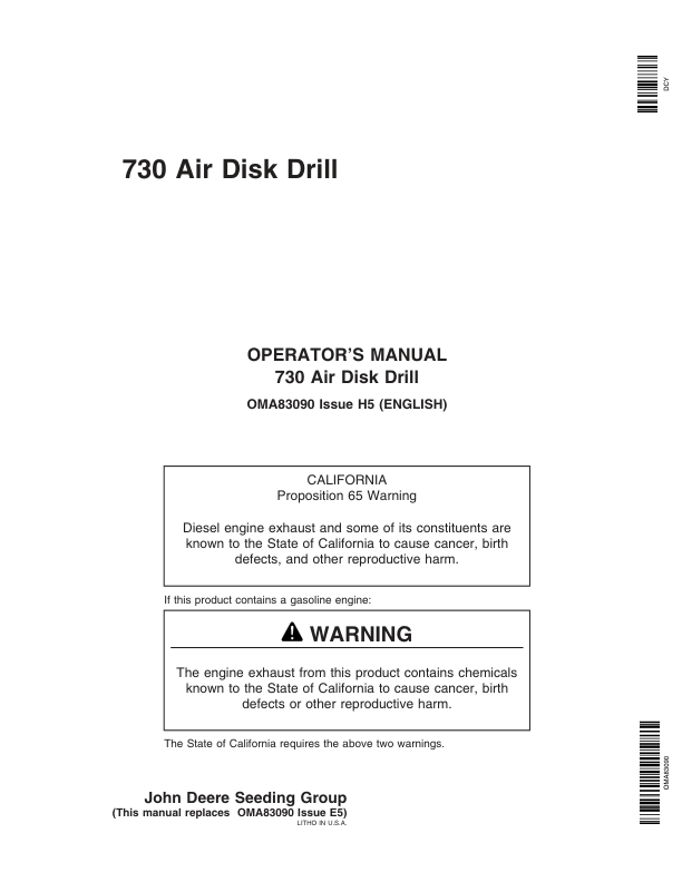 John Deere 730 Air Disk Drill (715101-720100) (North American) Operator’s Manual (OMA83090) Workshop Guide