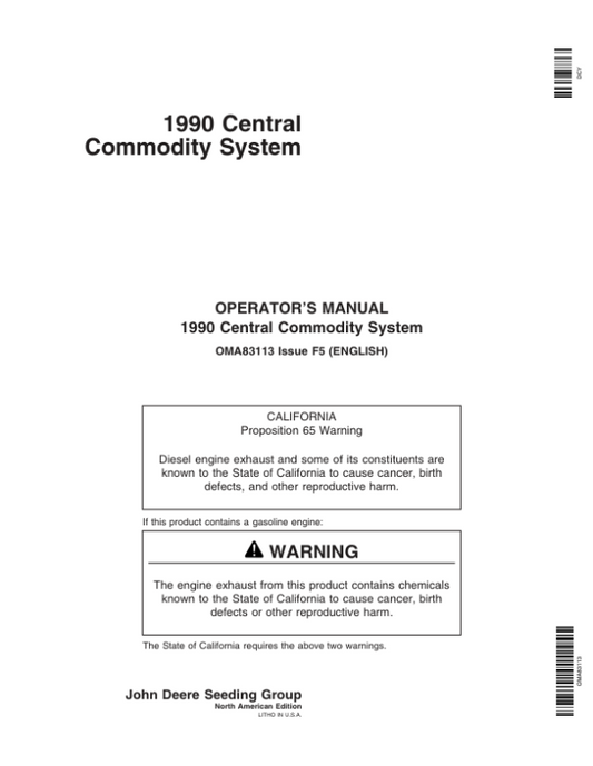 John Deere 1990 Central Commodity System North America & Australia (715101-725100) Operator’s Manual (OMA83113) Workshop Guide